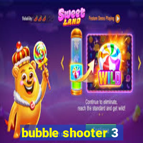 bubble shooter 3